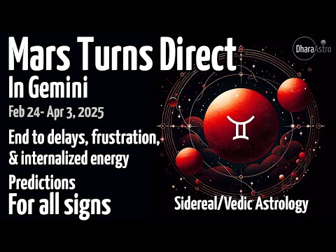 Mars Direct in Gemini 2025 | Feb 24 - Apr 3 | Vedic Astrology Predictions #siderealastrology #gemini