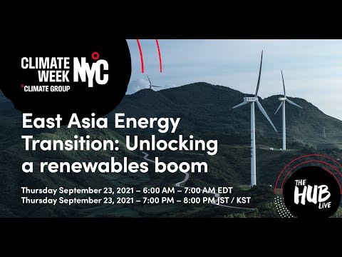 East Asia Energy Transition: Unlocking a renewables boom